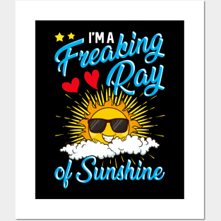 Cute I'm A Freaking Ray Of Sunshine Posters and Art